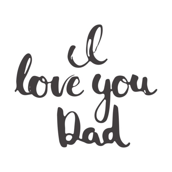 I love you dad Thumbnail